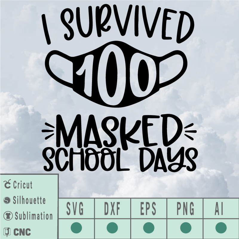 i survived 100 masked days of school