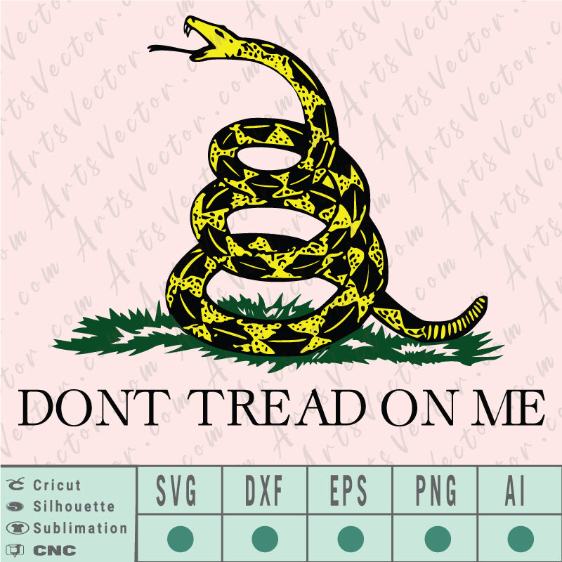 dont tread on me SVG EPS DXF PNG AI vector files instant download Files