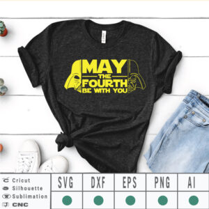 May the 4th be with you SVG EPS DXF PNG AI Instant Download