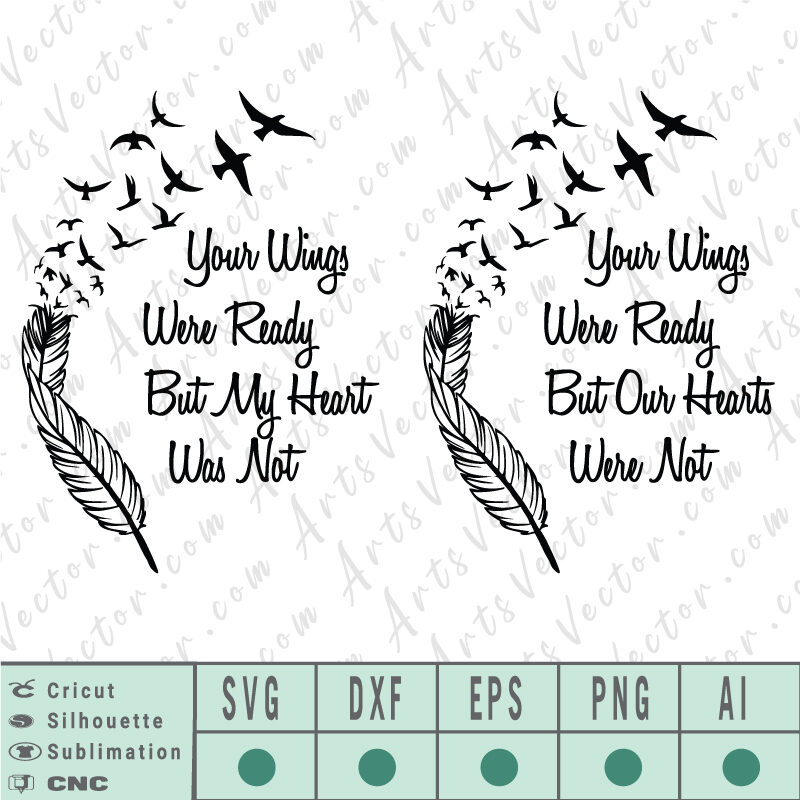 Your wings were ready SVG EPS DXF PNG AI Instant Download