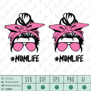 Mom life messy Bun SVG EPS DXF PNG AI Instant Download