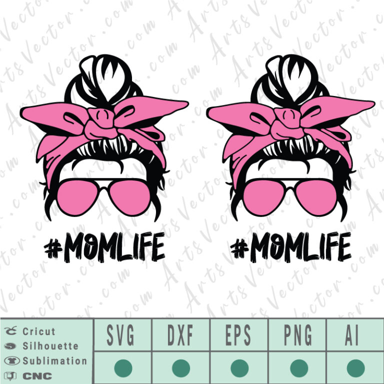 Download Mom life messy Bun SVG EPS DXF PNG AI Instant Download
