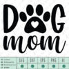 Dog Mom SVG