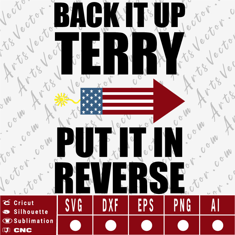 Back it up terry SVG EPS DXF PNG AI Instant Download