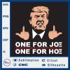 Trump joe and the hoe gotta go SVG PNG EPS DXF AI 03 Files Instant Download anti Biden - Image 6