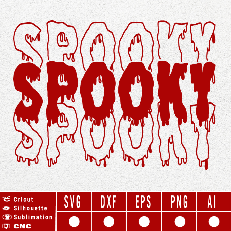 thick thighs and spooky vibes SVG EPS DXF PNG AI Funny Dripping Spooky Instant Download