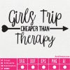 Girls trip cheaper than bundle SVG EPS DXF PNG AI Instant Download - Image 4