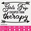 Girls trip cheaper than bundle SVG EPS DXF PNG AI Instant Download - Image 5