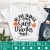 In all things give thanks Thanksgiving svg