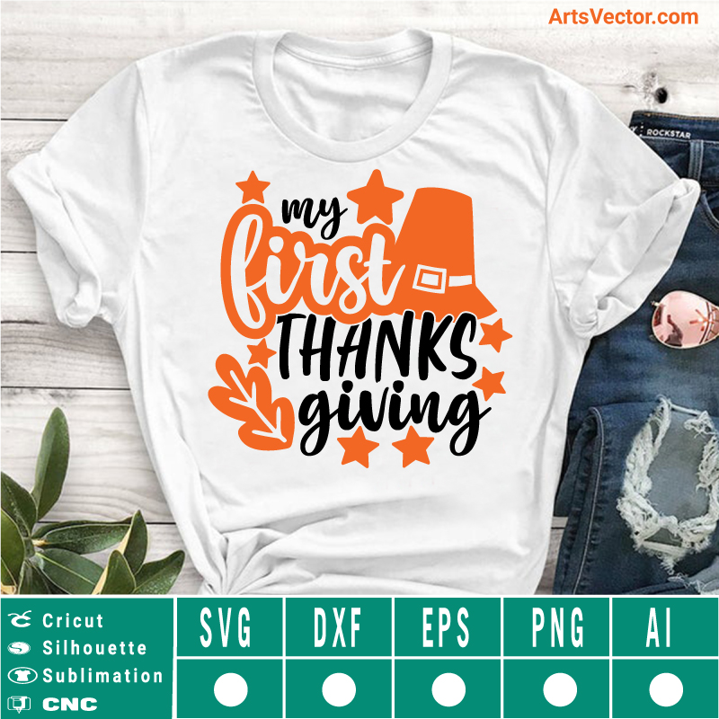 My first Thanksgiving SVG EPS DXF PNG AI Instant Download