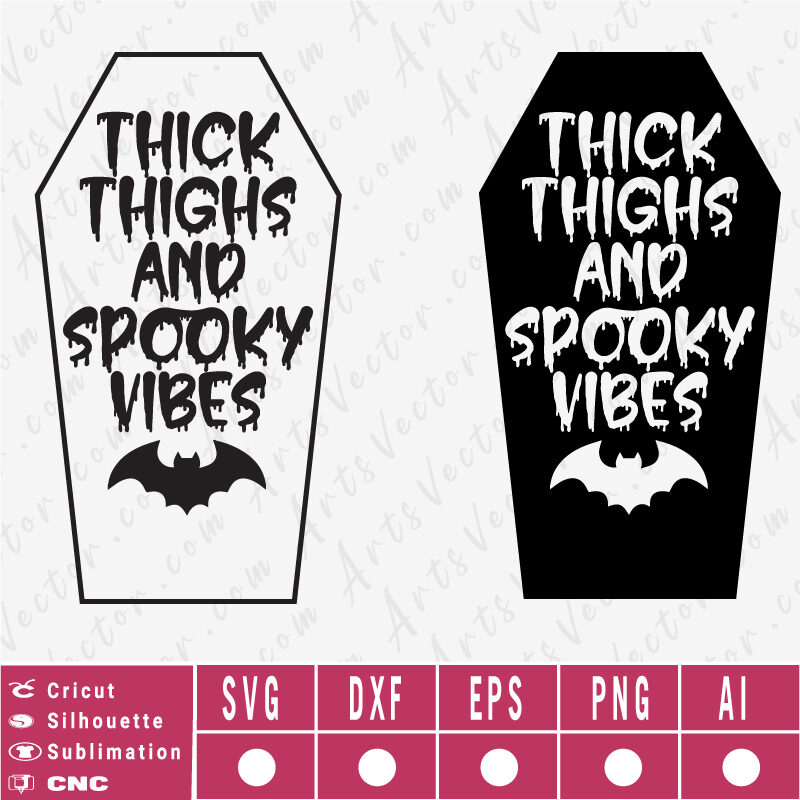Thick Thighs and Spooky Vibes bat SVG EPS DXF PNG AI Instant Download