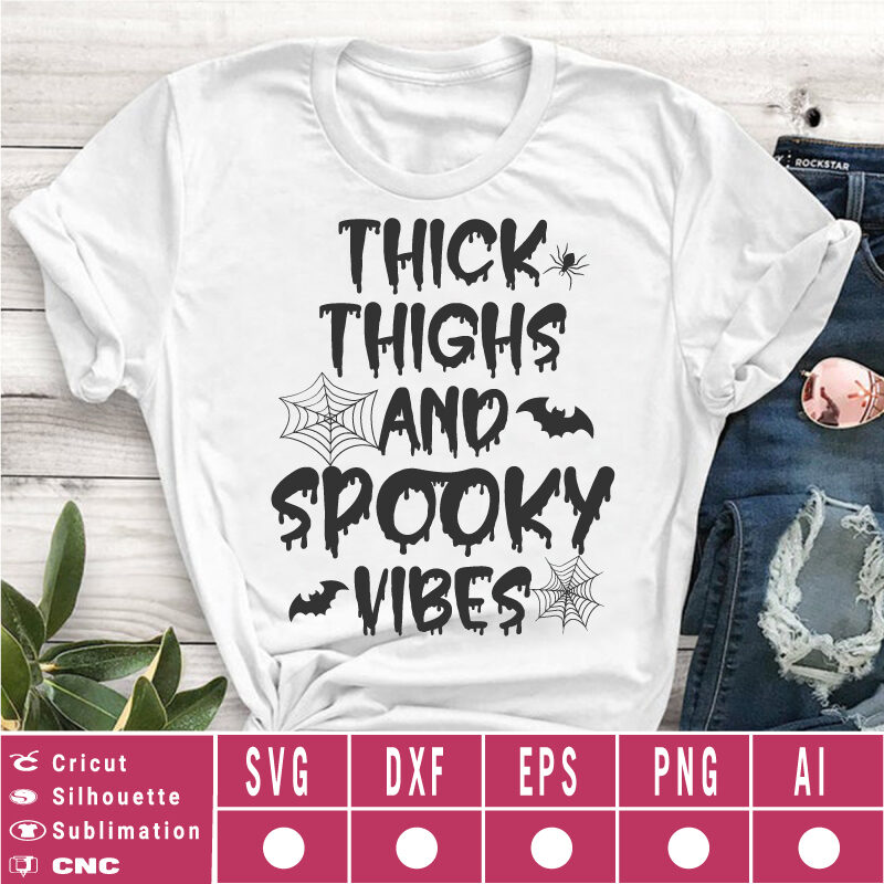 Thick Thighs and Spooky Vibes SVG EPS DXF PNG AI Instant Download