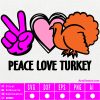 Peace love turkey Thanksgiving SVG