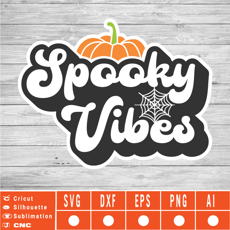 thick thighs and spooky vibes SVG EPS DXF PNG AI Funny Halloween pumpkin vintage text Instant Download