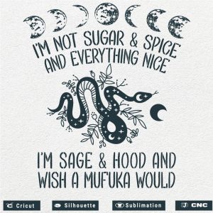 I'm not sugar and spice SVG PNG EPS DXF AI - Arts Vector