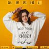 Thick thighs and spooky vibes spooky SVG PNG