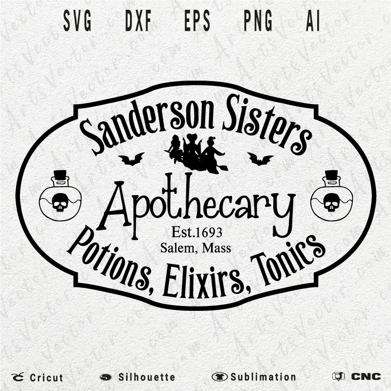 Potions Elixirs Tonics Sanderson Sisters SVG PNG EPS DXF AI Halloween