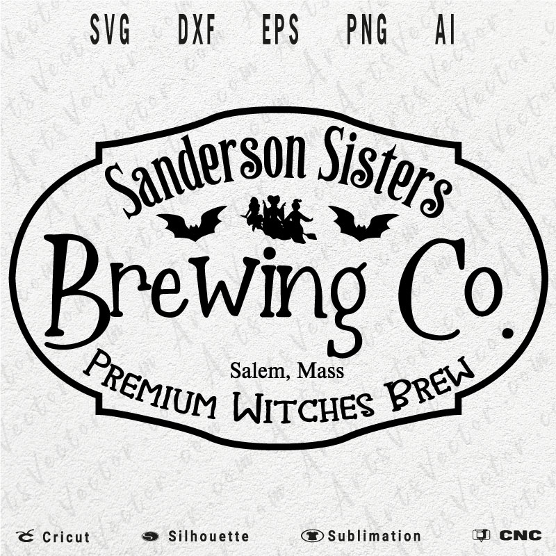 Sanderson Sisters Premium Witches Brew SVG PNG EPS DXF AI Halloween