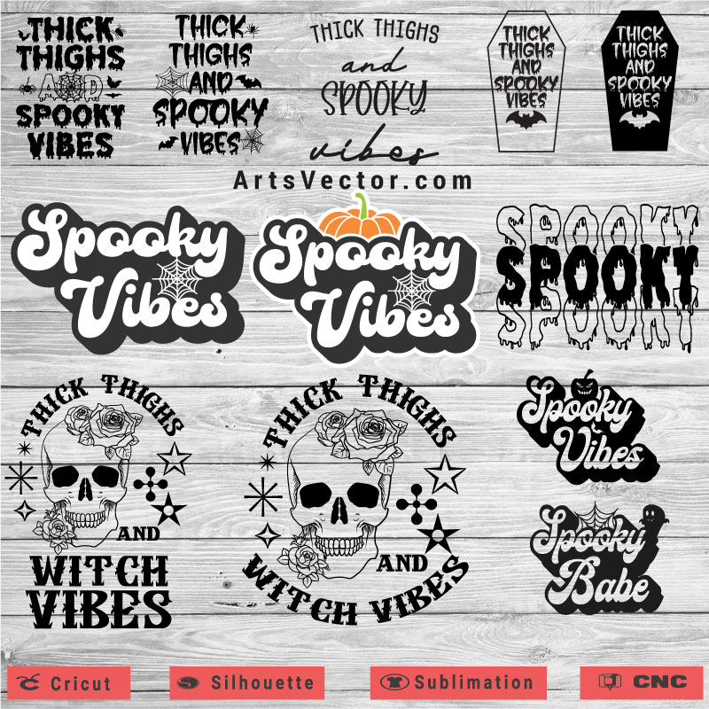 Thick thighs and spooky vibes Bundle SVG PNG EPS DXF AI 10 Funny Design
