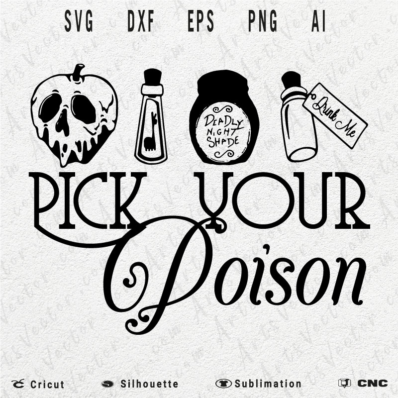 Pick your poison SVG PNG EPS DXF AI Halloween