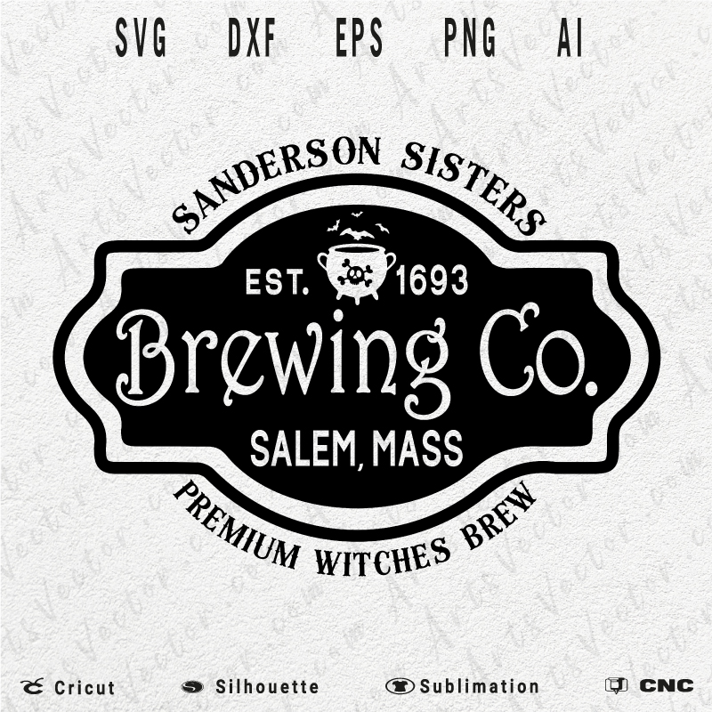 Sanderson sisters brewing co SVG PNG EPS DXF AI Hocus Pocus Halloween