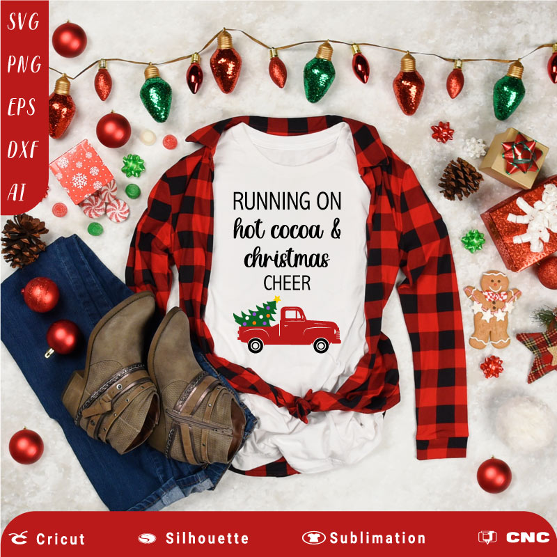 Running on Hot Cocoa and Christmas Cheer SVG PNG