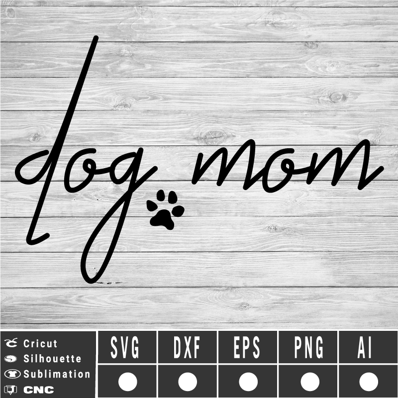 Dog Mom Handwritten SVG PNG EPS DXF AI