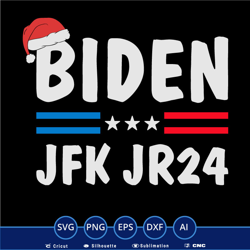Joe Biden JFK JR 24 Christmas santa hat SVG PNG EPS DXF AI