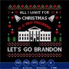 Lets go brandon all i want for Christmas SVG PNG
