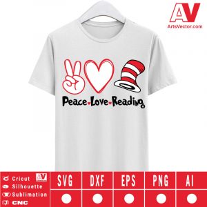Peace Love Reading Dr Seuss SVG PNG EPS DXF AI - Arts Vector