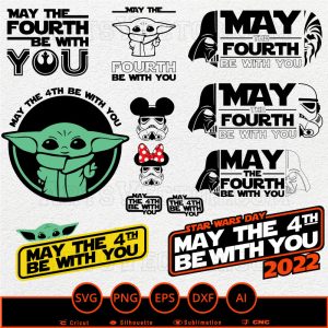 May the 4th Fourth be with you Bundle 10 SVG PNG EPS DXF AI - Arts Vector