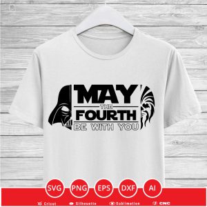 May the 4th be with you Darth Vader Chewbacca SVG PNG EPS DXF AI - Arts ...