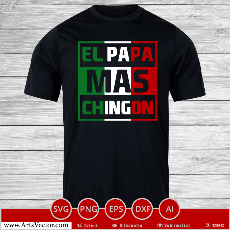 El papa mas chingon green red SVG PNG EPS DXF AI