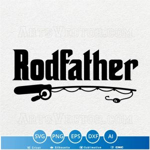 Rodfather SVG PNG EPS DXF AI - Arts Vector