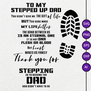 To My Stepped Up Dad, Thank you SVG PNG EPS DXF AI - Arts Vector