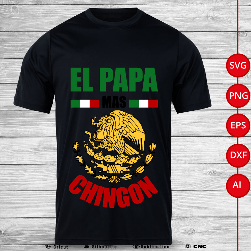 El papa mas chingon Mexican slang SVG PNG EPS DXF AI