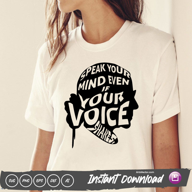 Speak your mind even RBG quote SVG PNG EPS DXF AI