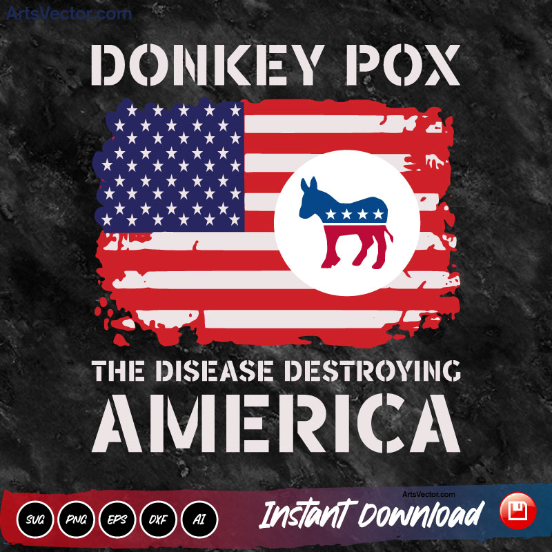 Donkey Pox The Disease Destroying America SVG PNG