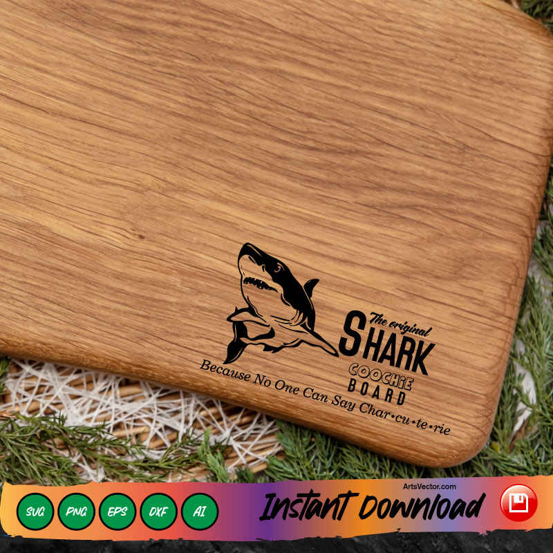 Shark coochie board svg Kitchen SVG PNG EPS DXF AI
