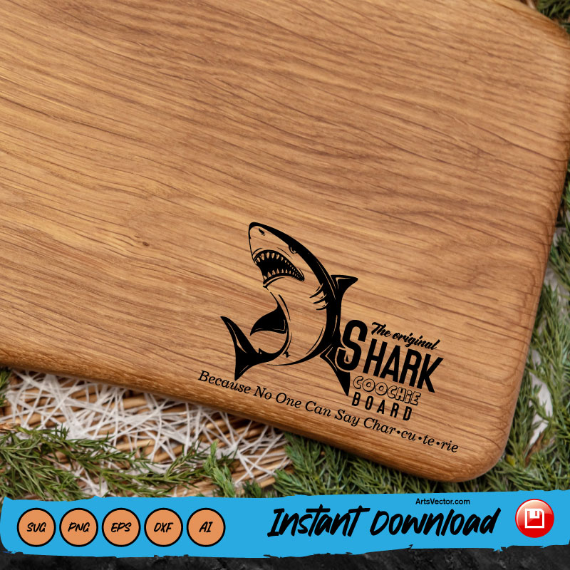 Shark coochie board svg cutting board SVG PNG EPS DXF AI