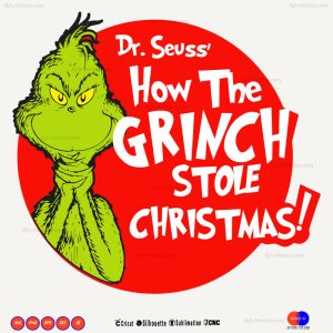 Dr seuss how the grinch stole Christmas SVG PNG EPS DXF AI - Arts Vector