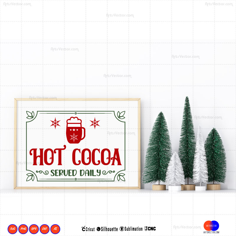 Polar Express Hot cocoa served daily SVG PNG EPS DXF AI
