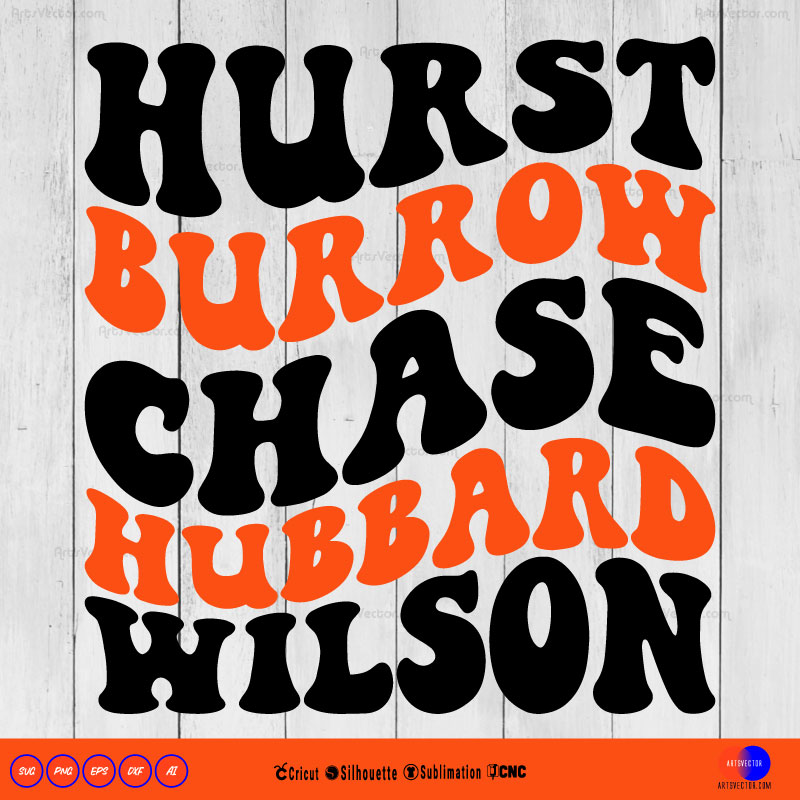 Bengals Players Hurst Burrow Chase Hubbard Wilson SVG PNG EPS DXF AI