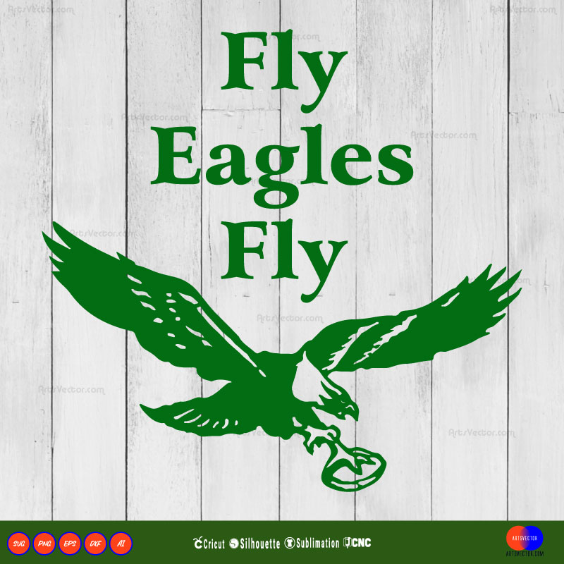 Fly Eagles Fly Philadelphia Eagles SVG PNG EPS DXF AI