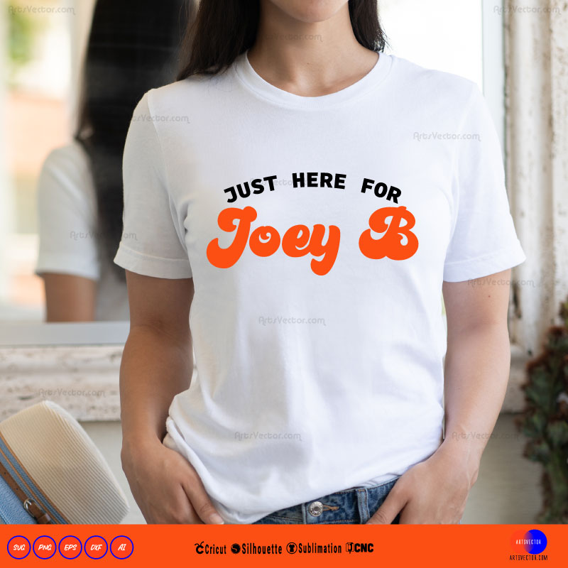 Just Here for Joey Burrow SVG PNG EPS DXF AI