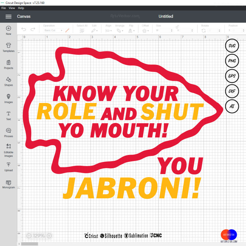 Know Your Role and Shut Your Mouth SVG PNG EPS DXF AI