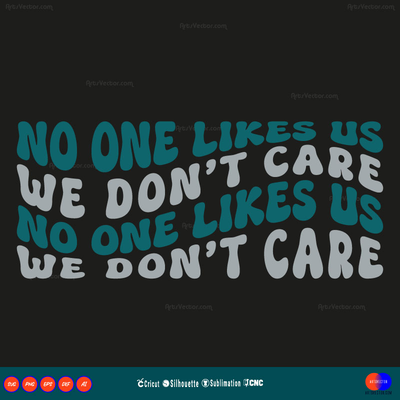 No one Likes Us Eagles SVG PNG DXF High-Quality Files Download, ideal for craft, sublimation, or print. For Cricut Design Space Silhouette and more.