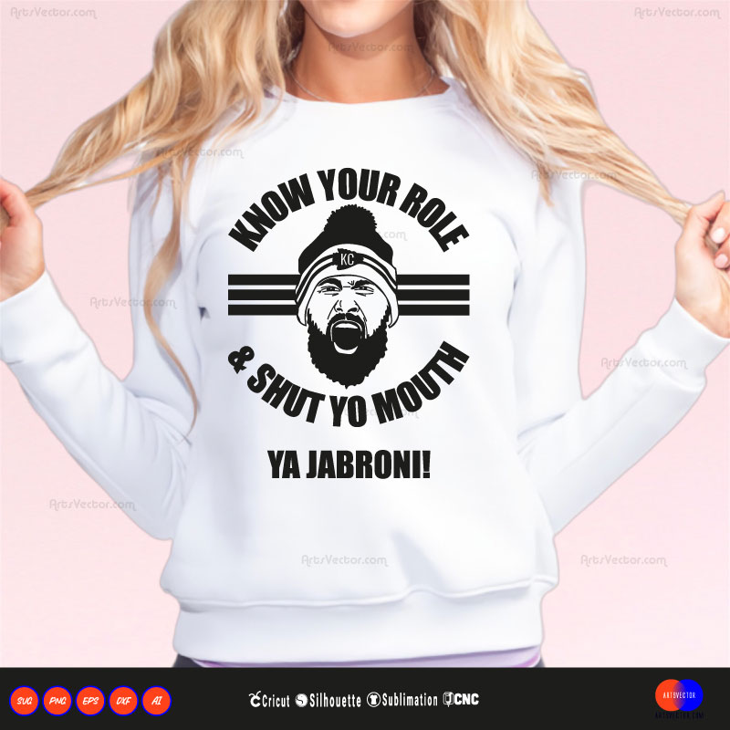 Travis Kelce Playoffs Know Your Role and Shut Yo Mouth SVG PNG EPS DXF AI
