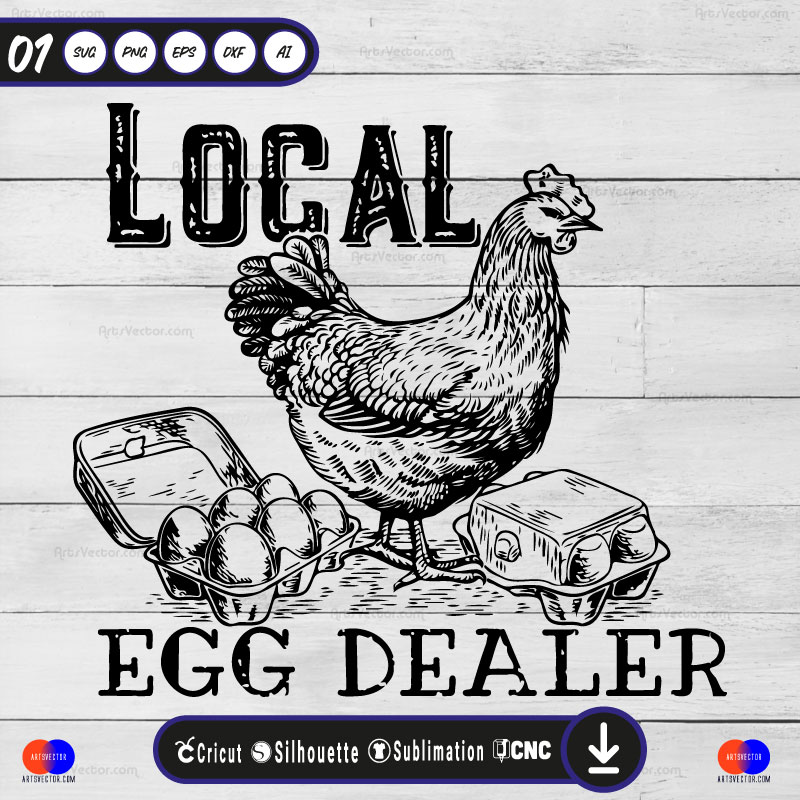 Local Egg Dealer SVG PNG EPS DXF AI
