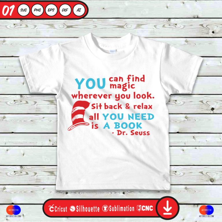 You Can Find Magic Dr Seuss Svg Png Eps Dxf Ai - Arts Vector